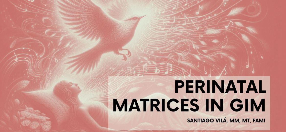 Perinatal Matrices in GIM